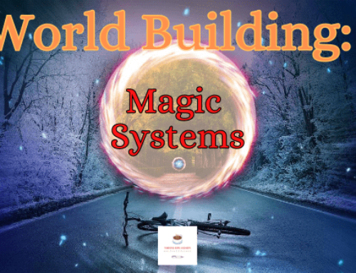 How to World-build Your Magic System to Enhance Your Novel!